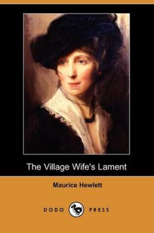 Cover of The Village Wife's Lament (Dodo Press)
