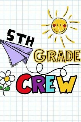 Cover of 5th Grade Crew