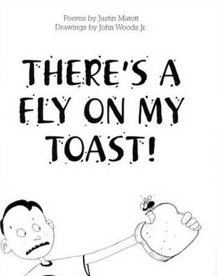 Book cover for There's a Fly on My Toast!