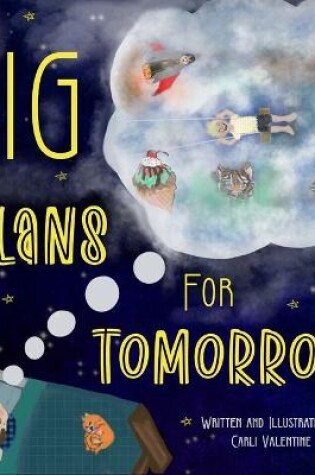 Cover of Big Plans For Tomorrow