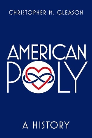 Cover of American Poly A History