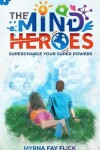 Book cover for The Mind Heroes