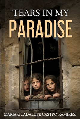 Book cover for TEARS IN MY PARADISE (Chumscrubber)