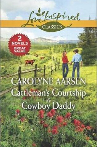 Cover of Cattleman's Courtship & Cowboy Daddy