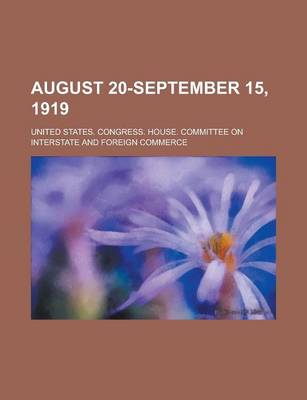 Book cover for August 20-September 15, 1919