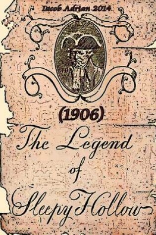 Cover of The legend of Sleepy Hollow (1906)