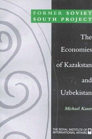 Cover of The Economics of Kazakhstan and Uzbekistan