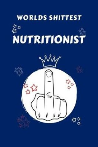 Cover of Worlds Shittest Nutritionist