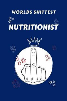 Book cover for Worlds Shittest Nutritionist