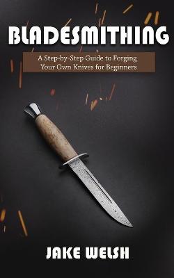 Book cover for Bladesmithing