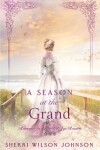 Book cover for A Season at the Grand
