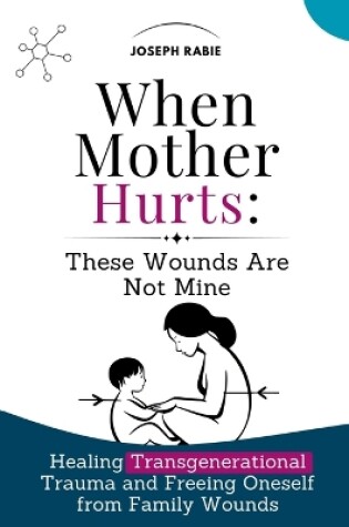 Cover of When Mother Hurts