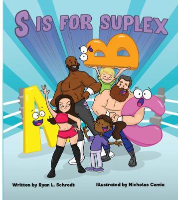 Cover of S Is for Suplex