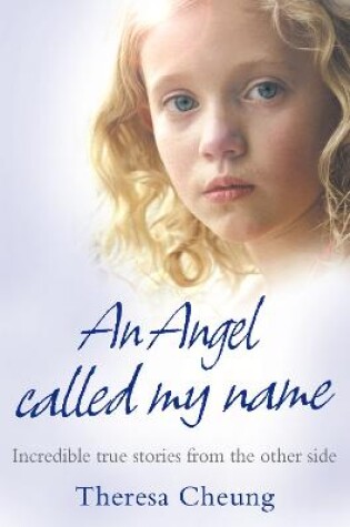 Cover of An Angel Called My Name