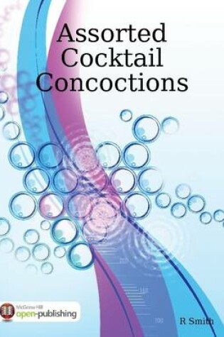 Cover of Assorted Cocktail Concoctions