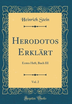 Book cover for Herodotos Erklart, Vol. 2