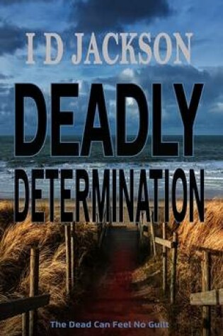 Cover of Deadly Determination