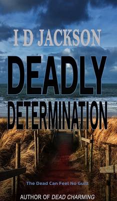 Book cover for Deadly Determination