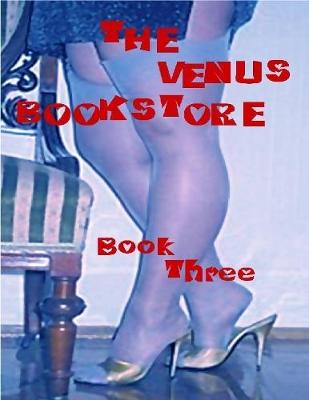 Book cover for The Venus Bookstore - Book Three