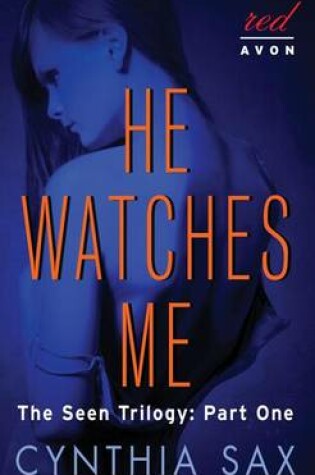 Cover of He Watches Me