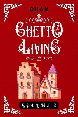 Book cover for Ghetto Living