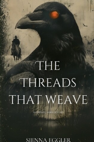 Cover of The Threads That Weave