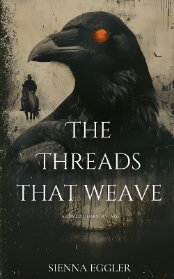 Book cover for The Threads That Weave