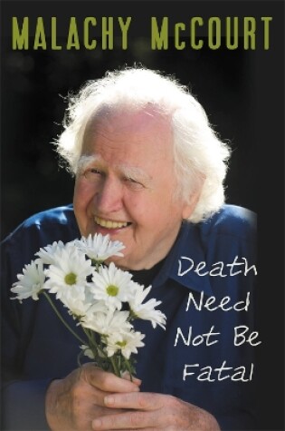 Cover of Death Need Not Be Fatal