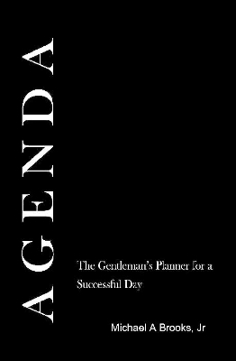 Book cover for Agenda: the Gentlemen's Planner for a Successful Day (Black)