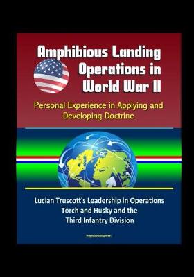 Book cover for Amphibious Landing Operations in World War II