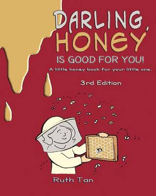 Book cover for Darling, Honey is Good For You!