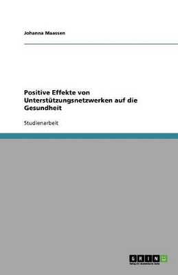 Book cover for Positive Effekte von Unterstützungsnetzwerken auf die Gesundheit