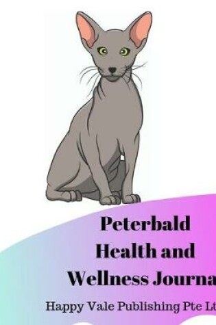 Cover of Peterbald Health and Wellness Journal