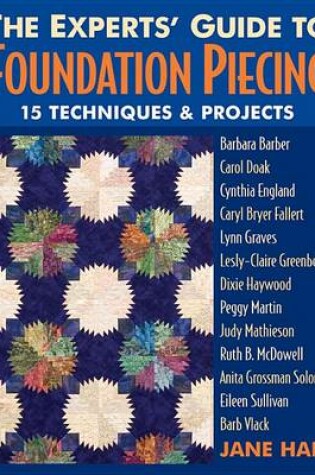 Cover of Experts' Guide to Foundation Piecing