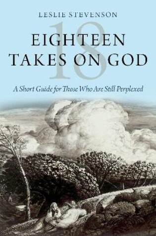 Cover of Eighteen Takes on God