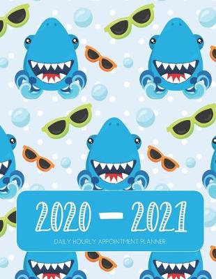 Book cover for Daily Planner 2020-2021 Sharks 15 Months Gratitude Hourly Appointment Calendar