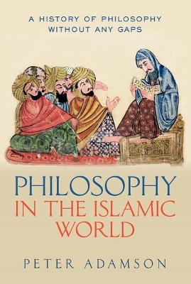 Cover of Philosophy in the Islamic World