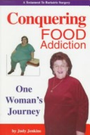 Cover of Conquering Food Addiction