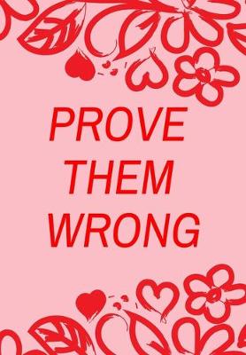 Book cover for Prove Them Wrong