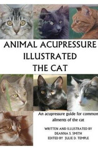 Cover of Animal Acupressure Illustrated The Cat