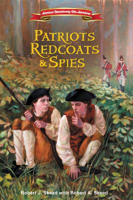 Cover of Patriots, Redcoats and Spies