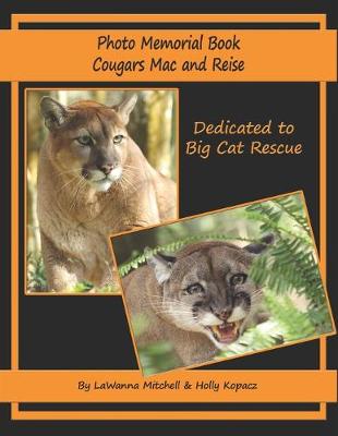 Book cover for Photo Memorial Book Cougars Mac and Reise