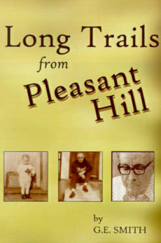 Cover of Long Trails from Pleasant Hill