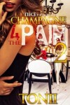 Book cover for Champagne For The Pain 2