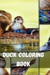 Book cover for Duck Coloring Book