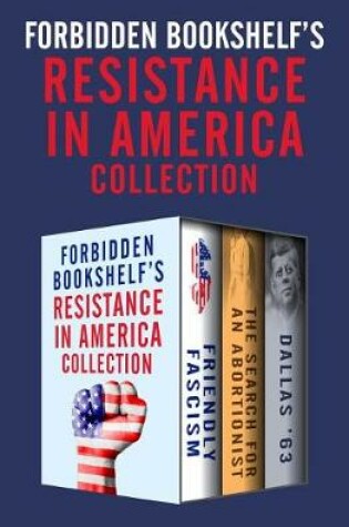 Cover of Forbidden Bookshelf's Resistance in America Collection