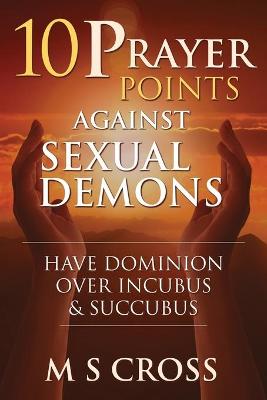 Cover of 10 Prayer Points Against Sexual Demons
