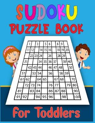 Book cover for Sudoku Puzzle Book For Toddlers