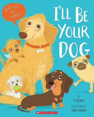 Book cover for I'll Be Your Dog