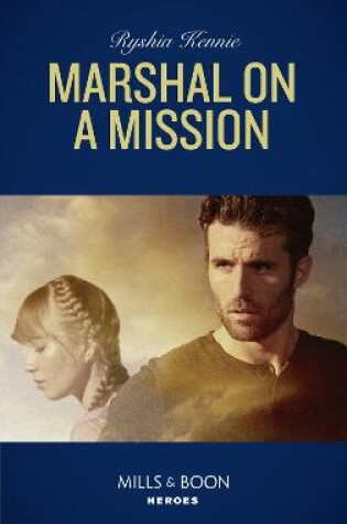Cover of Marshal On A Mission